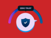 Как внедрить Zero Trust: этапы, сложности и российская специфика
