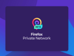 Долгожданный VPN от Mozilla выйдет в ближайшие недели