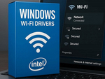 Новый драйвер Intel для Windows 11 делает Wi-Fi быстрее и стабильнее
