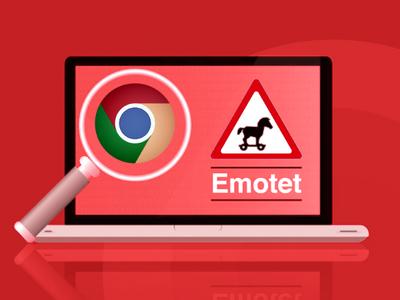 Emotet теперь крадёт данные банковских карт из Google Chrome