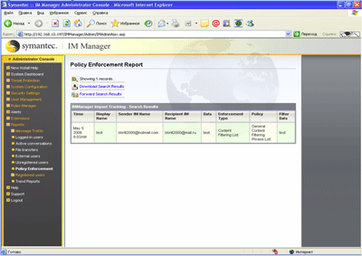 Symantec IM Manager 8.0 Administrator Console – Reporting – Policy Enforcement Report